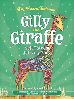 cover image of Gilly the Giraffe Self-Esteem Activity Book